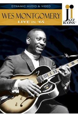 Wes Montgomery Live in '65 DVD